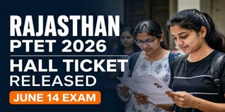 Rajasthan PTET 2026 Admit Card Released at ptetvmoukota2026.in; Check Direct Link to Download Hall Ticket